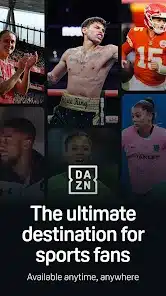 تحميل تطبيق DAZN - Watch Live Sports للاندرويد والايفون 2025 اخر اصدار مجانا