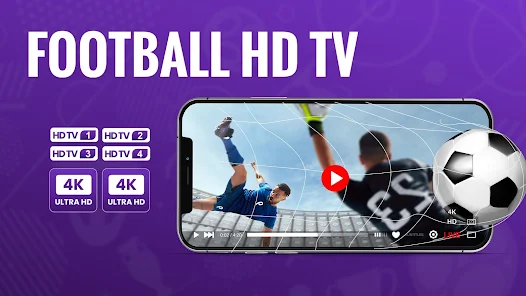 تحميل برنامج Football TV Live - Streaming للاندرويد والايفون 2025 اخر اصدار مجانا